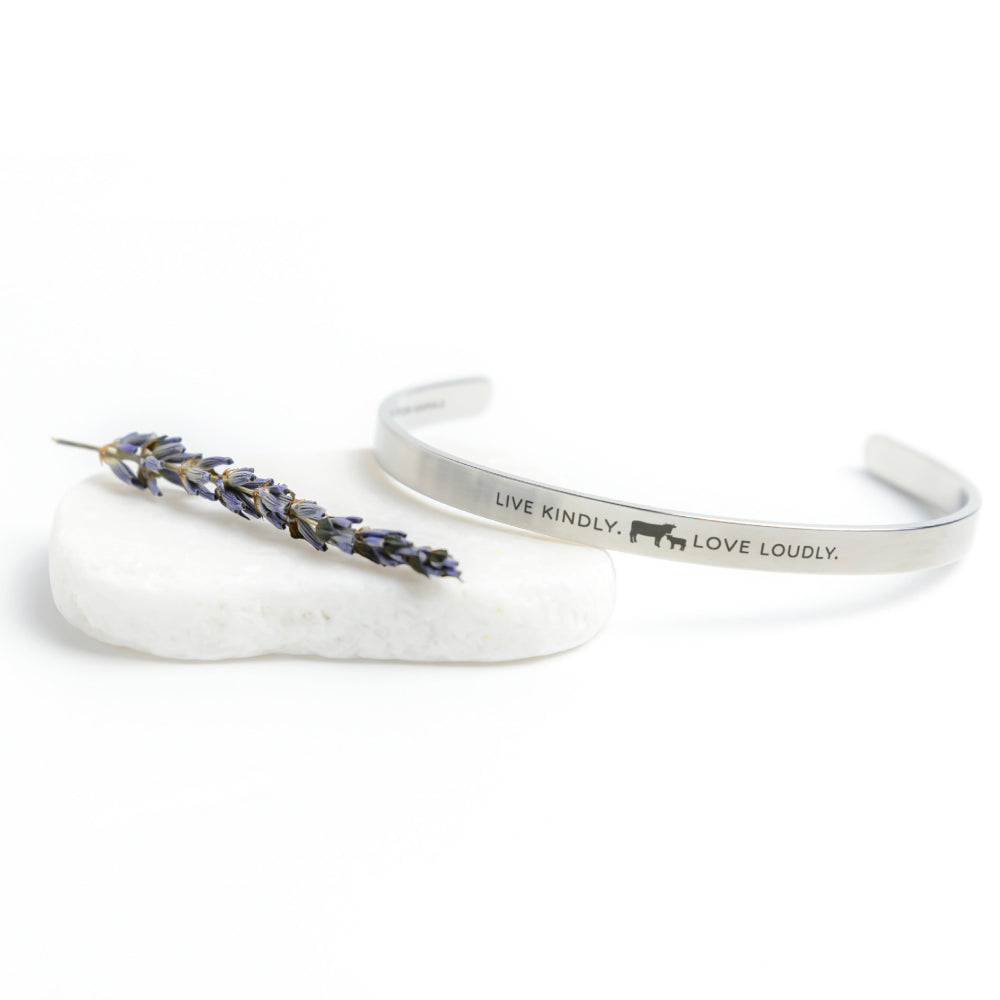 Cuff Bracelet: ‘Live Kindly. Love Loudly.’