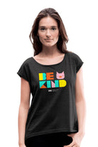 ‘Be Kind’ Rolled Cuff T, Fitted | ShopMFA.com